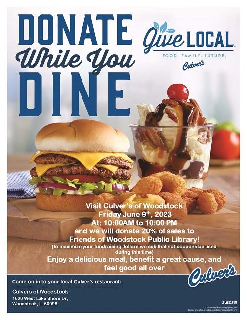 Culvers Fundraiser - show the image at the Woodstock Culvers on June 9 to help support the Friends